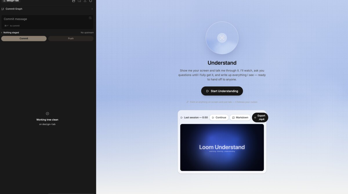 Loom Understand mode watching the screen